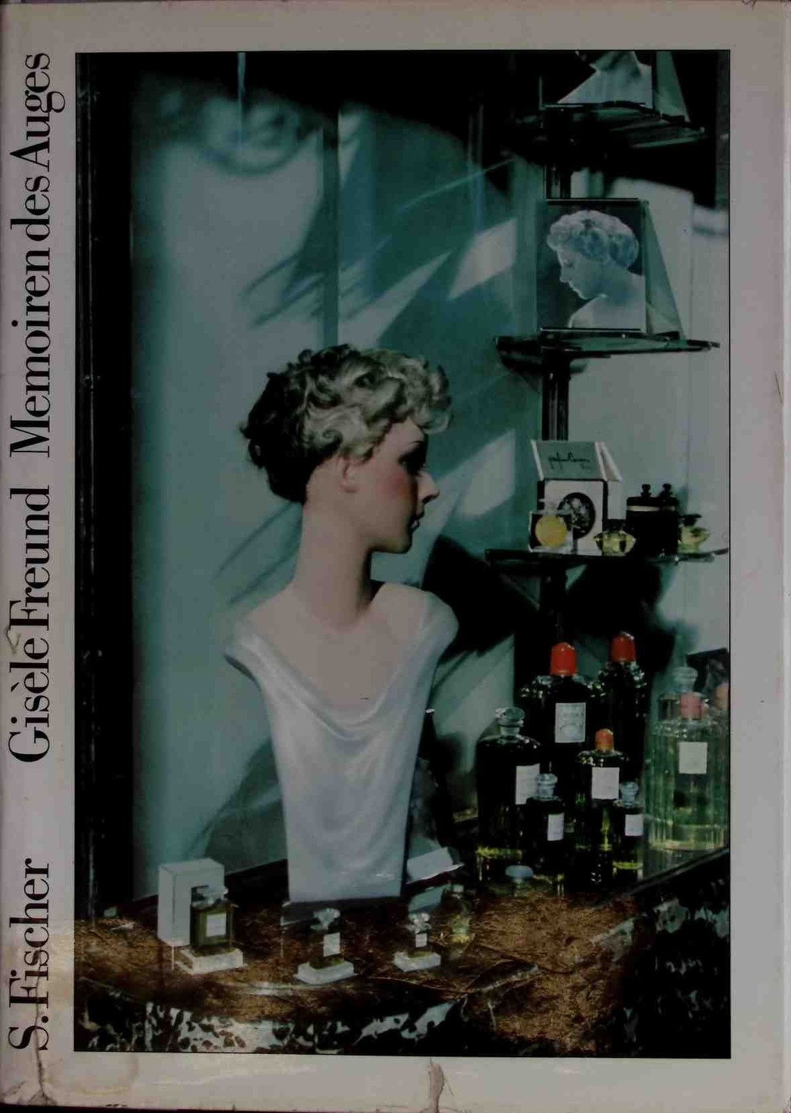 Memoiren des Auges. Freund, Gisele: - Freund, Gisele