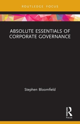 Absolute Essentials of Corporate Governance (Absolute Essentials of Business