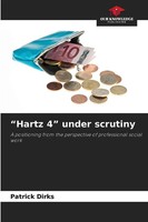 Patrick Dirks | Hartz 4 Under Scrutiny | Taschenbuch | Englisch (2025)