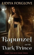 Rapunzel and the Dark Prince (Fairy Tale Heat)