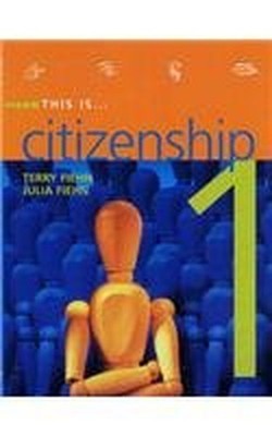 This Is Citizenship Book 1 Pupil's Book:... by Fiehn, Terry Paperback / softback