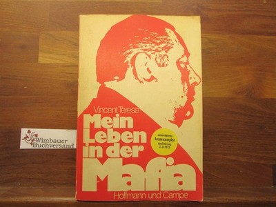 Mein Leben in der Mafia.*Unkorrigiertes Leseexemplar* Dt. von Helmut Degner. [Di