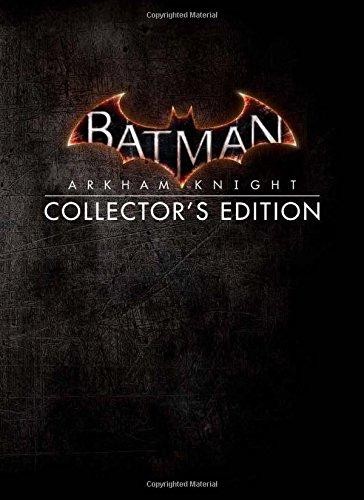 Batman: Arkham Knight Collector's Edition - BradyGames