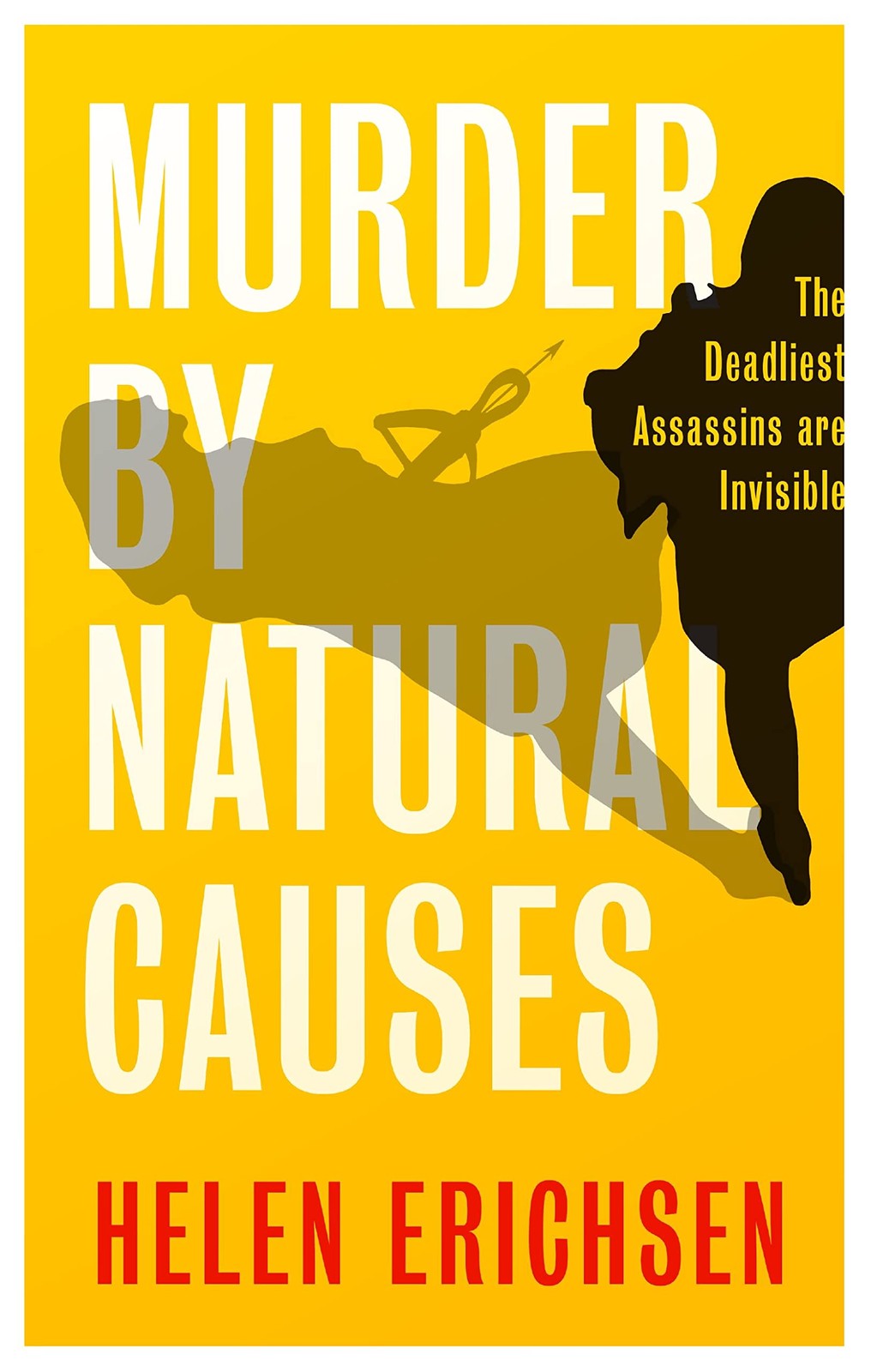 Murder By Natural Causes by Helen Erichsen (hardcover) (2023)