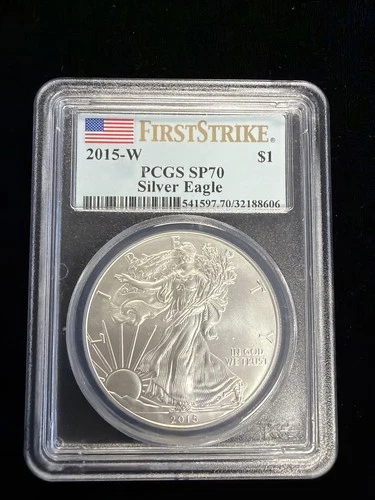 2015-W Silver Eagle - PCGS SP70 / First Strike / Flag Label / Nice! -No Reserve!