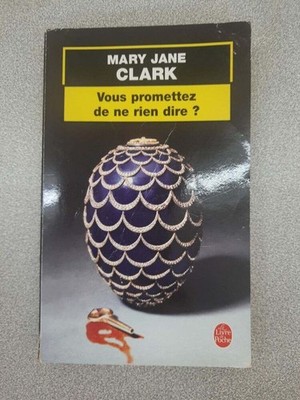 Sie versprechen nichts zu sagen | Mary Jane Clark | Guter Zustand
