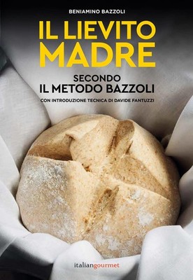 Beniamino Bazzoli David Il lievito madre secondo il meto (Hardback) (UK IMPORT)