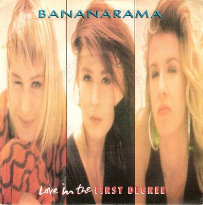 Bananarama - Love In The First Degree (7'', Single)