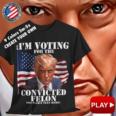 I'm Voting Convicted Felon Trump Convicted Felon Unisex T-Shirt Trump Felon V2