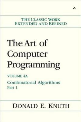 Art of Computer Programming, The: Combinatorial Algorithms, Volume 4A, Part 1 b