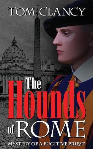 Thumbnail - Tom Clancy The Hounds Of Rome (taschenbuch)