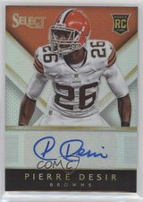 2014 Panini Select Rookie Auto Silver Prizm 43/99 Pierre Desir #RA-PD Auto 0c2
