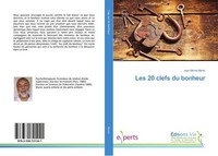 Les 20 Clefs Du Bonheur Jean Michel Martin