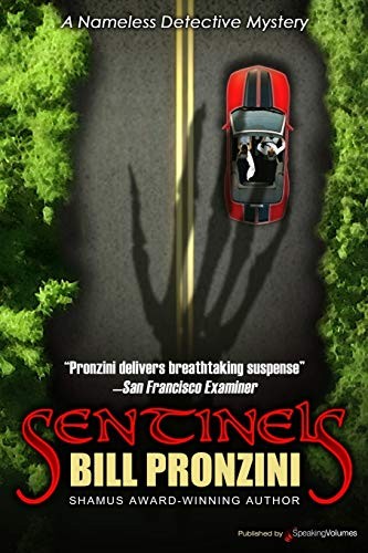 Sentinels: Volume 23 (Nameless Detective),Bill Pronzini