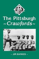Jim Bankes | The Pittsburgh Crawfords | Taschenbuch | Englisch (2001)