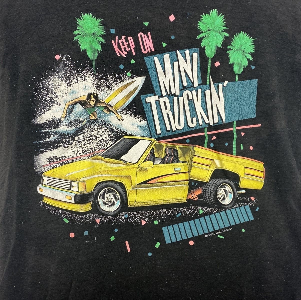 Keep On Mini Truckin’ Speed Limit  T-shirt S to 5XL