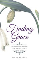Eiman Al Zaabi | Finding Grace | Taschenbuch | Englisch (2019) | Balboa Press