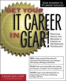Get Your IT Career In Gear! (Get Ahead!) von Goff, Lesli... | Buch | Zustand gut