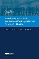 EinfüHrung In Das Recht Der Flexiblen Kapitalgesellschaft Flexkapg | Flexco