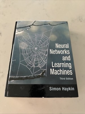 Neural Networks and Learning Machines by Simon Haykin (2008, Hardcover)