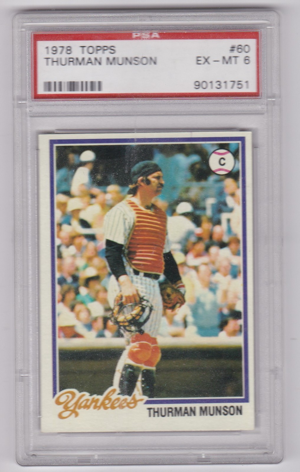 1978 Topps Thurman Munson New York Yankees #60 PSA 6