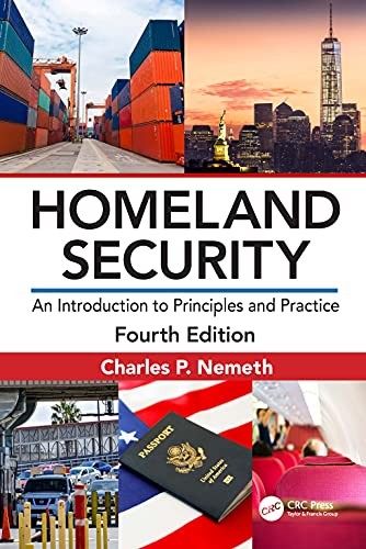 Homeland Security: An Introduction to Principles and Practice by Nemeth New.. - Image 3
