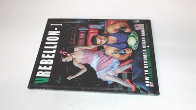 			VREBELLION-I = HOW TO BECOME A VEGAN BADASS (Signed), Patrik Babo		