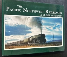 The Pacific Northwest Railroad of McGee and Nixon HC