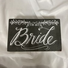 Bride Sign