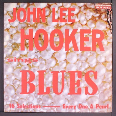 JOHN LEE HOOKER sings blues KING LP 12'' 33 RPM Vinyl VG+