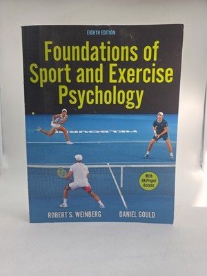 Foundations of Sport and Exercise Psychology by Gould & Weinberg 2023 Paperback