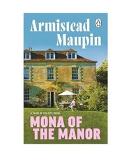 Mona of the Manor, Maupin, Armistead