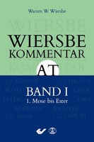 Wiersbe Kommentar Zum Alten Testament, Band 1, Warren W. Wiersbe