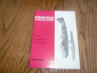 Profile Publications #176 The Fokker T.VIII - Vintage