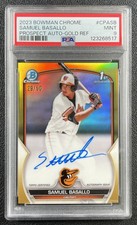 SAMUEL BASALLO PSA 9 2023 BOWMAN CHROME 1ST TRUE GOLD REFRACTOR AUTO 29/50