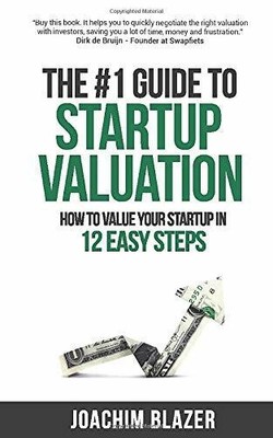 The #1 Guide to Startup Valuation: How to value your startup Buch Venture Value