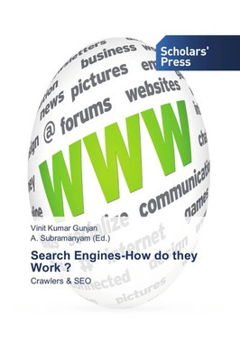 Search Engines-How do they Work ? Crawlers & SEO Vinit Kumar Gunjan Taschenbuch