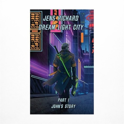 Dream Light City: Part 1 John's Story