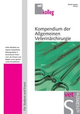 Kompendium der Allgemeinen Veterinärchirurgi...