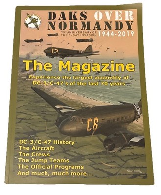 DAX Over Normandy Magazine 1944-2019 75 Anniversary Of The D-Day Invasion