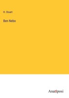 H. Stuart | Ben Nebo | Buch | Englisch (2023) | Gebunden | Anatiposi Verlag