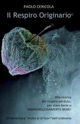 Il Respiro Originario: Stare bene o MERAVIGLIOSAMENTE BENE ? un comandamento div