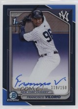 2024 Bowman Chrome Prospect Blue Refractor 119/150 Francisco Vilorio Auto go9