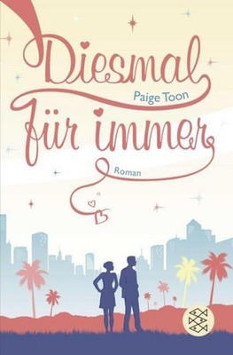 Diesmal für immer Paige Toon