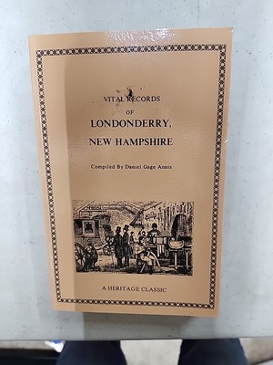 Vital Records Of Londonderry New Hampshire Daniel Gage Annis