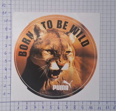 Aufkleber / Sticker ''Puma - Born to be wild'',  80er Jahre