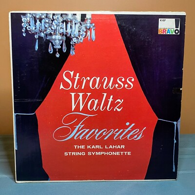 Karl Lahar String Symphonette - Strauss Waltz Favorite Classical Bravo! LP 1950s