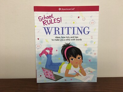 School Rules! :Writing Ideas, How-To's, & Tips to Make You a Whiz with Words NEW