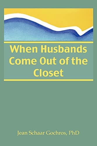 When Husbands Come Out of the Closet (H... by Gochros, Jean Paperback / softback - Bild 1 von 2