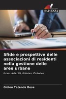 Sfide E Prospettive Delle Associazioni Di Residenti Nella Gestione Delle Aree...